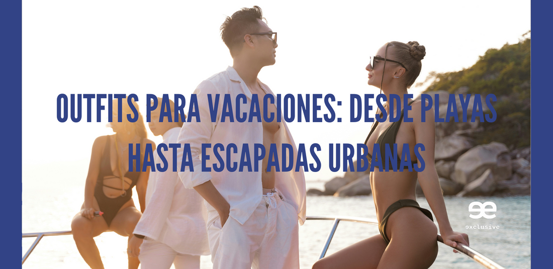 Grupo de personas con estilo veraniego en la playa, portada del artículo de EE Exclusive sobre outfits para vacaciones y escapadas urbanas