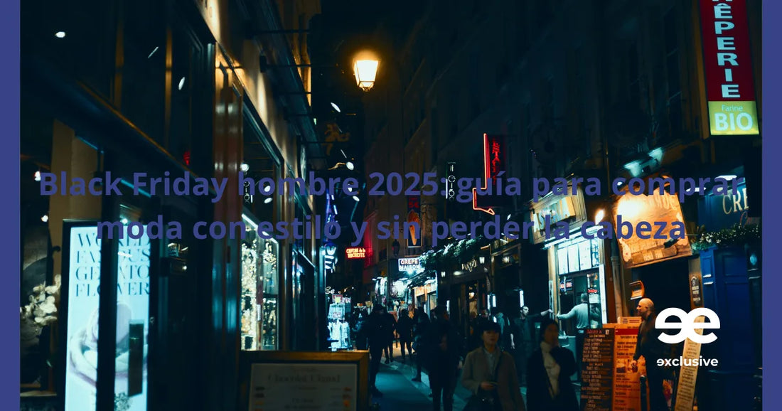 Calle urbana iluminada de noche con escaparates elegantes, estilo Black Friday hombre 2025 EE Exclusive